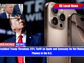 President Trump Threatens 25% Tariff on Apple and Samsung for Not Making Phones in the U.S.