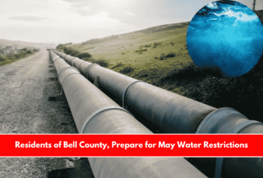 Residents of Bell County, Prepare for May Water Restrictions