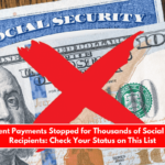 Retirement Payments Stopped for Thousands of Social Security Recipients Check Your Status on This List