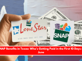 SNAP Benefits in Texas Who's Getting Paid in the First 10 Days of June