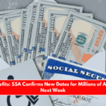 SSDI Benefits SSA Confirms New Dates for Millions of Americans Next Week