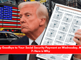 Say Goodbye to Your Social Security Payment on Wednesday, May 7 Here is Why