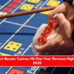 Shreveport-Bossier Casinos Hit One-Year Revenue High in March 2025