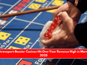 Shreveport-Bossier Casinos Hit One-Year Revenue High in March 2025