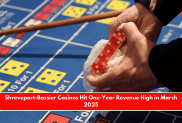 Shreveport-Bossier Casinos Hit One-Year Revenue High in March 2025
