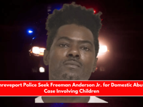 Shreveport Police Seek Freeman Anderson Jr. for Domestic Abuse Case Involving Children