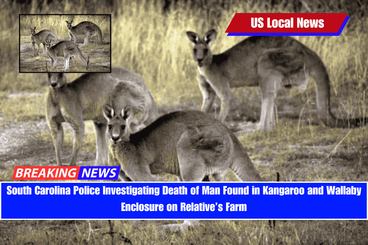 South Carolina Police Investigating Death of Man Found in Kangaroo and Wallaby Enclosure on Relative’s Farm
