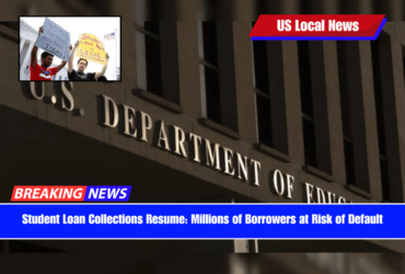 Student Loan Collections Resume Millions of Borrowers at Risk of Default