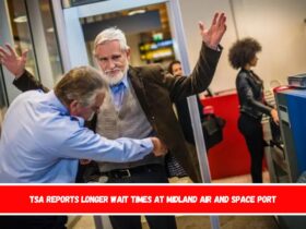 TSA reports longer wait times at Midland Air and Space Port