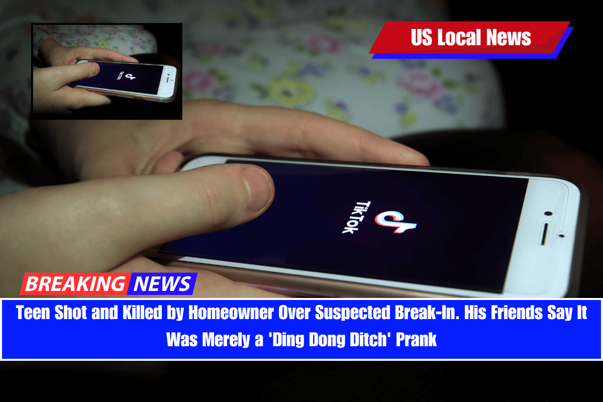 Teen Shot and Killed by Homeowner Over Suspected Break-In. His Friends Say It Was Merely a 'Ding Dong Ditch' Prank