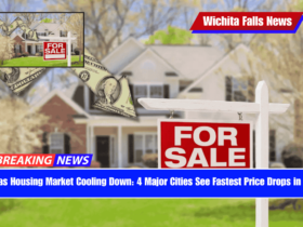 Texas Housing Market Cooling Down 4 Major Cities See Fastest Price Drops in U.S.