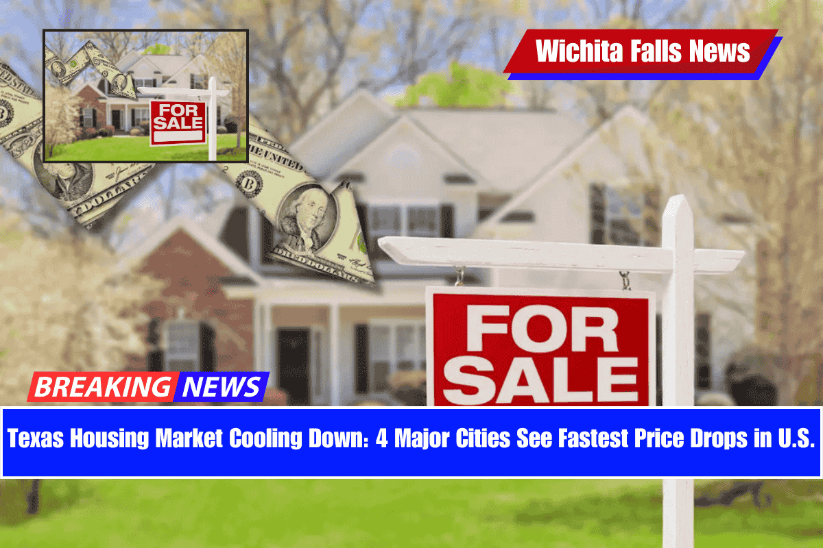 Texas Housing Market Cooling Down 4 Major Cities See Fastest Price Drops in U.S.