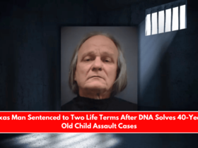 Texas Man Sentenced to Two Life Terms After DNA Solves 40-Year-Old Child Assault Cases