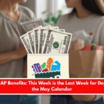 Texas SNAP Benefits This Week is the Last Week for Deposits for the May Calendar