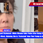 That's an Absurd Statement White Woman Calls Police After Being Confronted for Using N-Word, Claiming She is 'Protected' Now That Trump is in Power