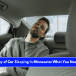 The Legality of Car Sleeping in Minnesota What You Need to Know