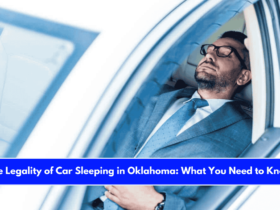 The Legality of Car Sleeping in Oklahoma What You Need to Know