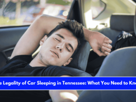 The Legality of Car Sleeping in Tennessee What You Need to Know