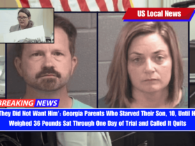 'They Did Not Want Him' Georgia Parents Who Starved Their Son, 10, Until He Weighed 36 Pounds Sat Through One Day of Trial and Called It Quits