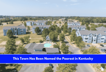 This Town Has Been Named the Poorest in Kentucky