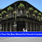 This Town Has Been Named the Poorest in Louisiana