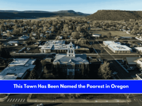 This Town Has Been Named the Poorest in Oregon