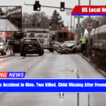 Tragic Train Accident in Ohio Two Killed, Child Missing After Fremont Incident