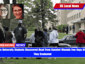 Two University Students Discovered Dead From Gunshot Wounds Few Days After They Graduated
