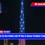 UAE Lights Up Burj Khalifa with US Flag to Honour President Trump's Visit