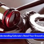 Understanding Colorado's Stand Your Ground Law