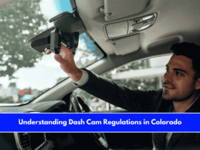 Understanding Dash Cam Regulations in Colorado