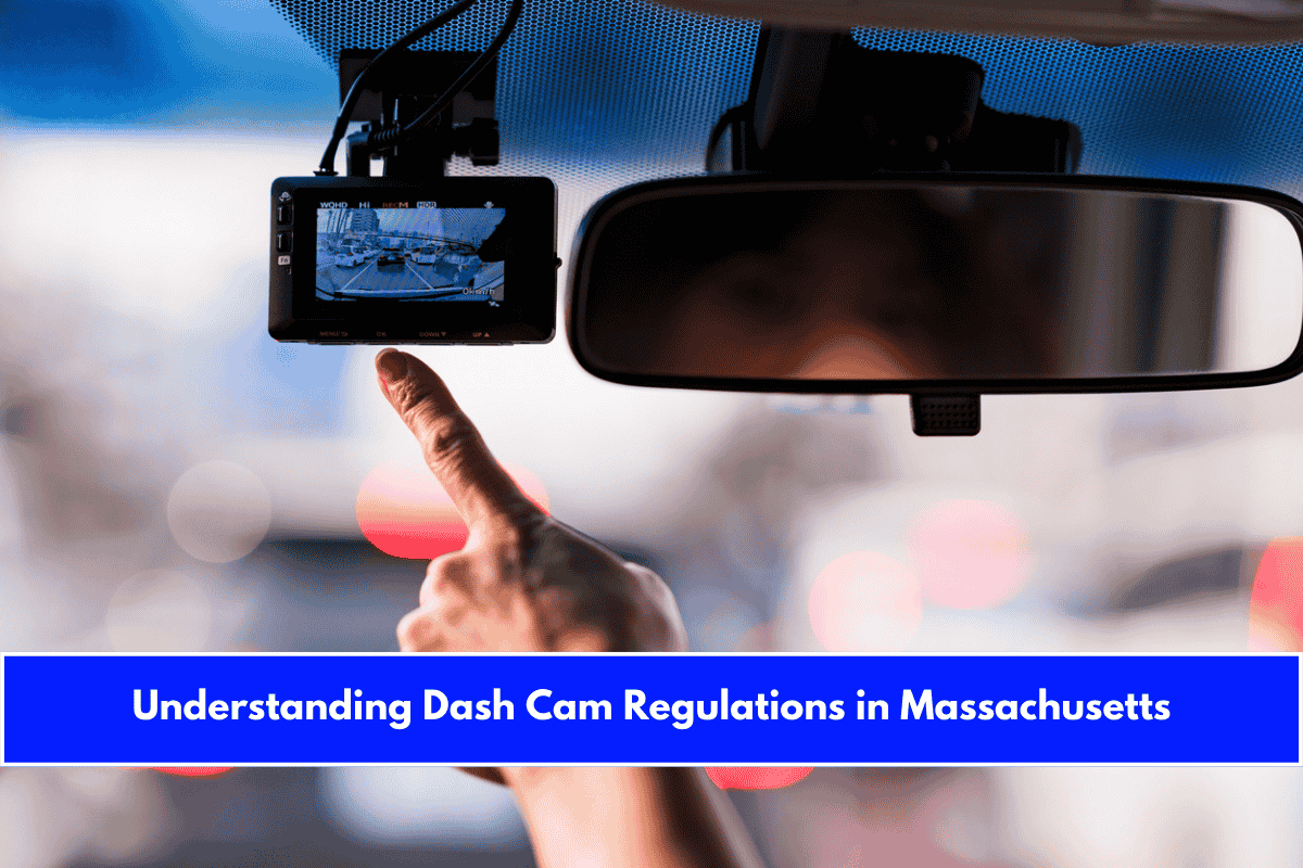 Understanding Dash Cam Regulations in Massachusetts