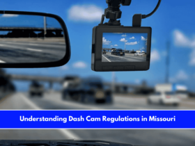 Understanding Dash Cam Regulations in Missouri