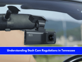 Understanding Dash Cam Regulations in Tennessee