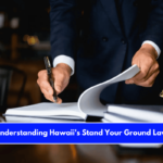 Understanding Hawaii's Stand Your Ground Law