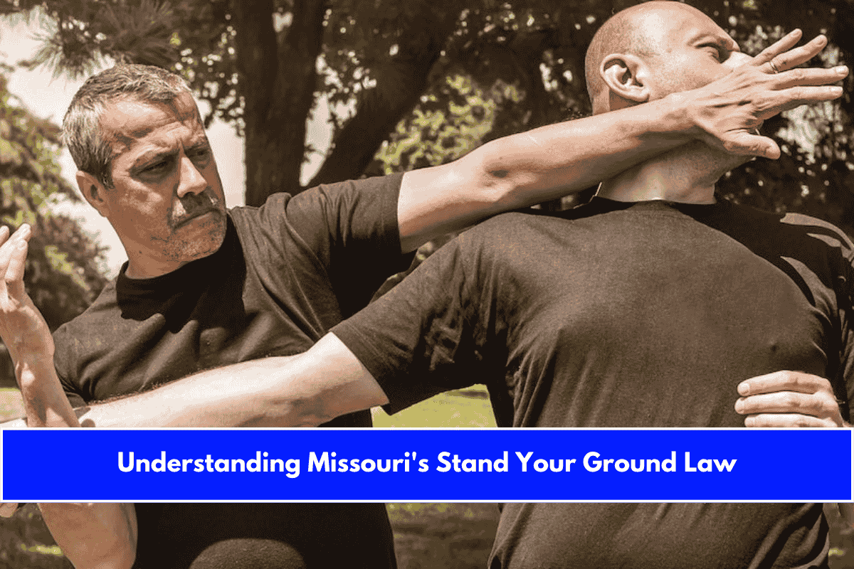 Understanding Missouri's Stand Your Ground Law