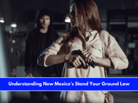 Understanding New Mexico's Stand Your Ground Law