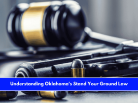 Understanding Oklahoma's Stand Your Ground Law