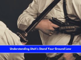 Understanding Utah's Stand Your Ground Law