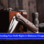 Understanding Your Knife Rights in Alabama A Legal Guide
