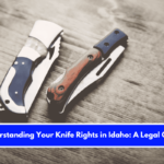 Understanding Your Knife Rights in Idaho A Legal Guide