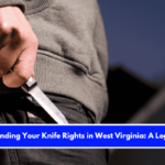 Understanding Your Knife Rights in West Virginia A Legal Guide