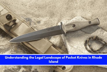 Understanding the Legal Landscape of Pocket Knives in Rhode Island