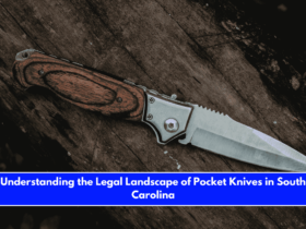 Understanding the Legal Landscape of Pocket Knives in South Carolina