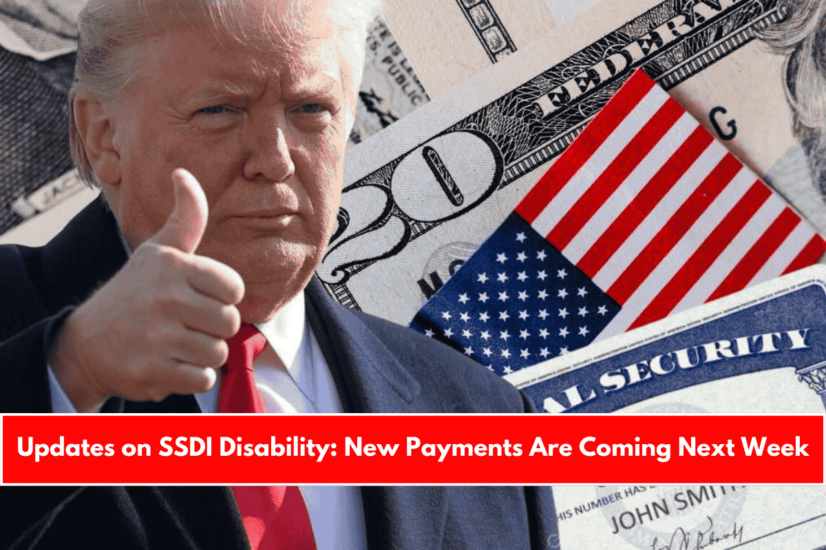 Updates on SSDI Disability New Payments Are Coming Next Week