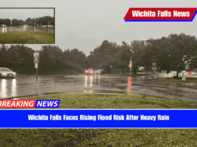 Wichita Falls Faces Rising Flood Risk After Heavy Rain