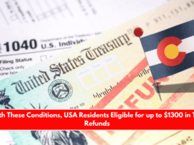 With These Conditions, USA Residents Eligible for up to $1300 in Tax Refunds