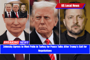 Zelensky Agrees to Meet Putin in Turkey for Peace Talks After Trump’s Call for Negotiations