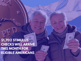 $1,702 Stimulus Checks Will Arrive This Month for Eligible Americans