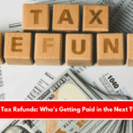 $3,116 IRS Tax Refunds Who's Getting Paid in the Next Two Weeks